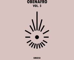 VA – Obenafro, Vol. 3 Mp3 Download