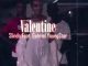 Valentine - Slindo Ft Gabriel YoungStar Video Download