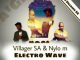 Villager SA & Nylo M – Electro Wave (Afro Drum) Fakaza Mp3 Download