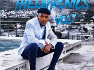 Mr Thela – Theletronics Vol.7 (40K Likes Appreciation Mix) Fakaza Download Mp3 2020