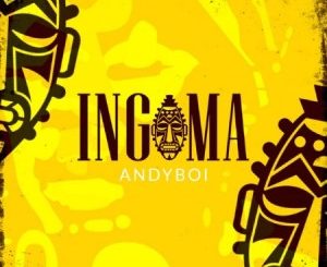 Album: Andyboi – Ingoma Mp3 Download