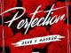 Ann0 Ft. Masego – Perfection Mp3 Download