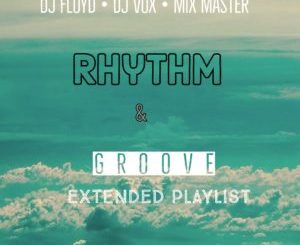 Download Mp3 Dj Floyd & Dj Vocks – Rhythm Ft. Beekay