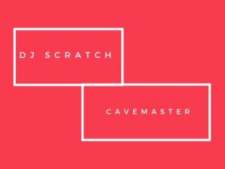 Deejay Scratch (Cavemaster) – For Ministo (Rip) Mp3 Download