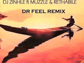 DJ Zinhle Ft. Muzzle & Rethabile – Umlilo (Dr Feel Remix) Fakaza 2020
