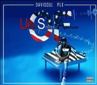 ALBUM: DaviSoul PLK – United State Of Amapiano