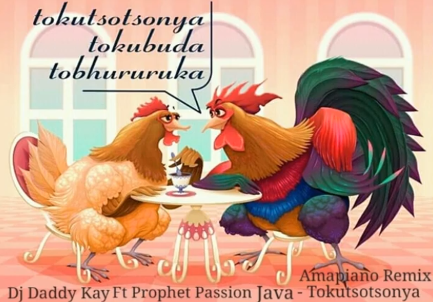 Download Mp3 Dj Daddy Kay – Tokutsotsonya Amapiano Ft. Prophet Passion Java