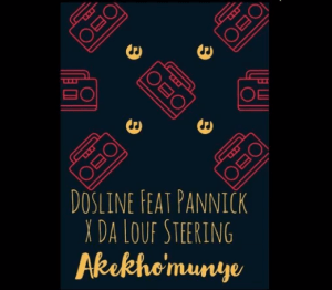 Download Mp3 Dosline – Akekho’munye Ft. Pannick & Da Louf Steering