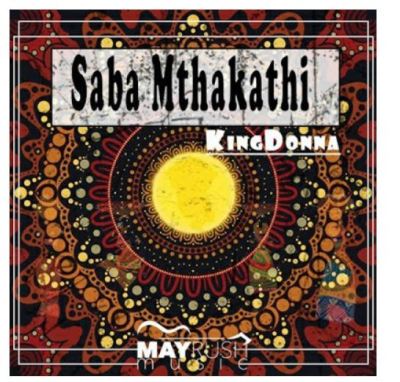 Download Mp3 KingDonna – Saba Mthakathi
