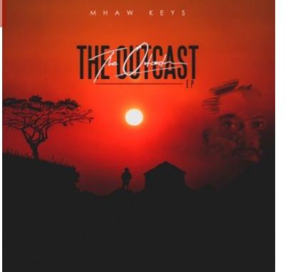Download Mp3 Mhaw Keys – The Outcast