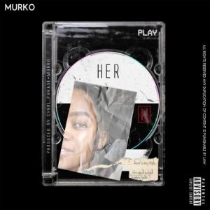 Murko – Let’s Talk About It Mp3 Download
