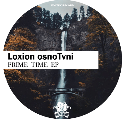Download EP: Loxion OsnoTvni – Prime Time Zip