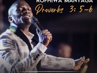 ALBUM: Rofhiwa Manyaga – Proverbs 3:5-6 Mp3 Download