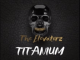 The Elevatorz -Titanium Mp3 Download