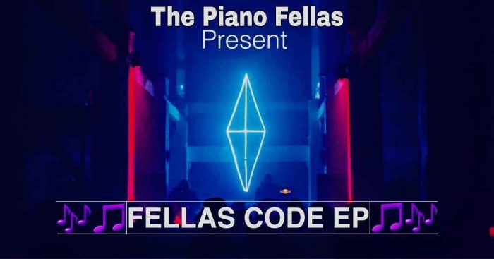 EP: The Piano Fellas – Fellas Code Mp3 Download
