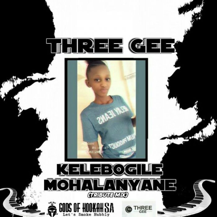 Download Mp3 Three Gee – Kelebogile Mohalanyane (Tribute Mix)