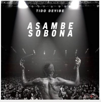 Download Mp3 Tido Devibe – Asambe Sobona