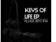 Download Zip Village Boyz RSA – Keys Of Life, Vol. 2