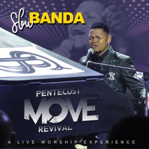 ALBUM: Sbu Banda – Pentacost Move Revival Zip Download