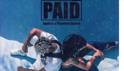 Download Mp3 Aquilla – Paid Ft. Phantom Steeze
