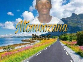 Download Mp3 Blessed Ocean – Ntombozana