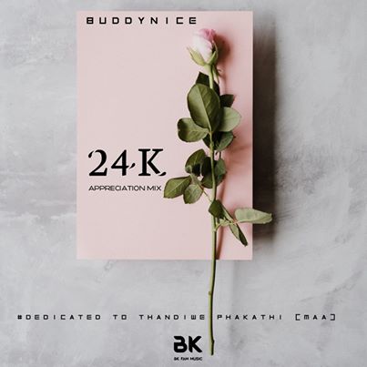 Download Mp3 Buddynice – 24K Appreciation Mix (Dedicated To Thandiwe)