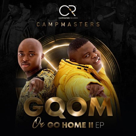 Download CampMasters – Gqoka Ft. DJ Tira & Mampintsha
