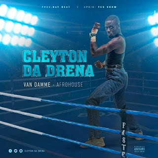Download Mp3 Cleyton Da Drena – Van Damme