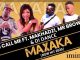 Download Mp3 DJ Call Me – Maxaka Ft. Makhadzi, Mr Brown & DJ Dance