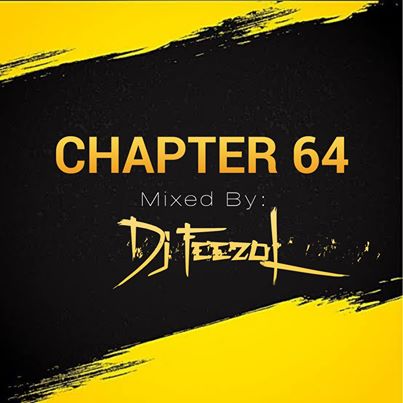 Download Mp3 DJ FeezoL – Chapter 64 2020