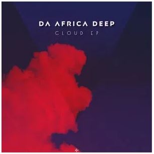 Da Africa Deep – Cloud Download Zip