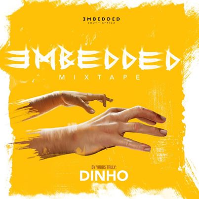 Download Mp3 Dinho – Embedded Mix Vol 1