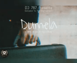 Download Mp3 Dj 787 – Dumela