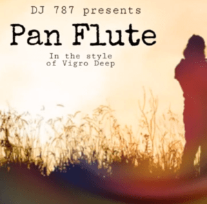 Download Mp3 Dj 787 – Pan Flute