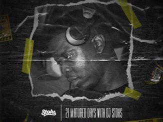 Download Mp3 Dj Stoks – 21 Days With Stoks (Music for the matured)