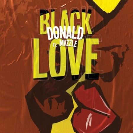 Download Mp3 Donald – Black love Ft. Mvzzle