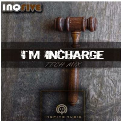 Download Mp3 InQfive – I’m Incharge