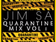 Download Mp3 Jim SA – Quarantine Mix vol 1 (Amapiano)
