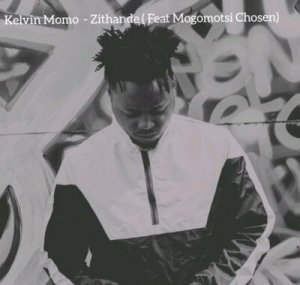 Download Mp3 Kelvin Momo – Zithande Ft. Mogomotsi Chosen