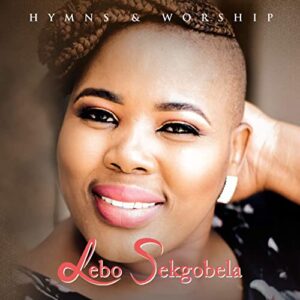 Download Lebo Sekgobela Hymns and Worship Album