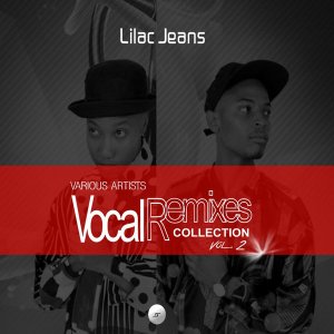 Download Zip Lilac Jeans – Vocal Remixes Collection, Vol. 2
