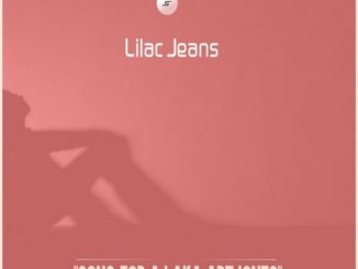Lilac Jeans Song For AJ Aka ArtJones