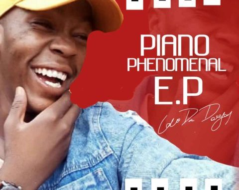 EP Loco Da Deejay Piano Phenomenal