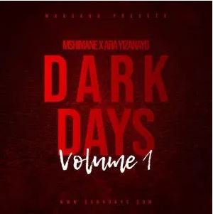 Mshimane & Ara – Dark Days EP Vol. 1 Fakaza Download