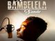 Download Mp3 Ntsika – Bambelela Ft. Sande
