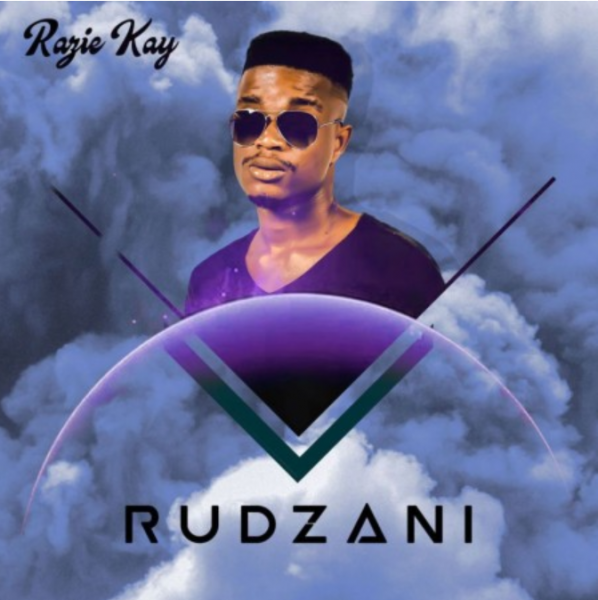 ALBUM: Razie Kay – Rudzani Fakaza Download