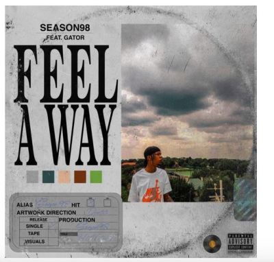 Download Mp3 Season98 – Feel A Way Ft. Gator