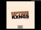 Download Album Zip Uptize Kxngs MusiQ – The Rise Of Uptize Kxngs