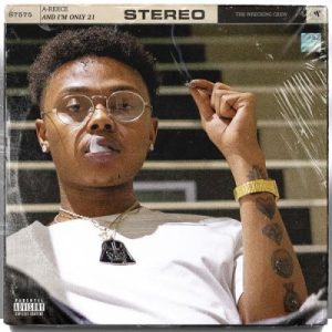 Download Mp3 A-Reece – On Our Own
