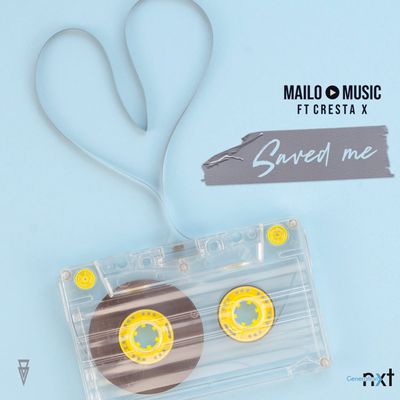 Download Mp3 Mailo Music – Saved Me Ft. Cresta X